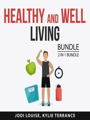cover image of Healthy and Well Living Bundle, 2 in 1 Bundle
